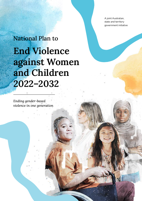 The National Plan to End Violence against Women and Children 2022-2032