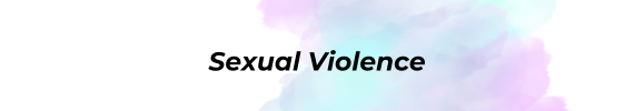 Sexual Violence